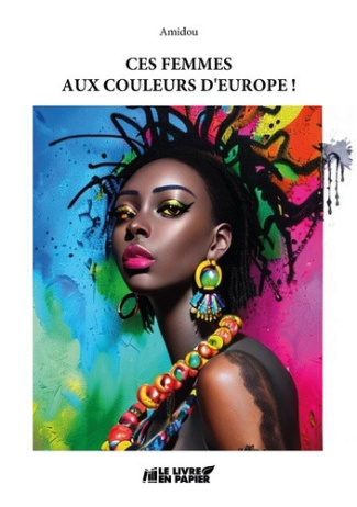 amidou-ces-femmes-aux-couleurs-d-europe_0