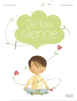 amiot-karine-marie-3b-brunelet-madeleine-je-fais-silence_0