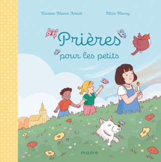 amiot-karine-marie-fleury-alice-prieres-pour-les-petits_0