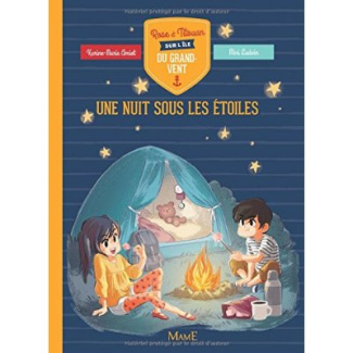 amiot-karine-marie-rose-et-titouan-sur-l-ile-du-grand-vent-une-nuit-sous-les-etoiles_0