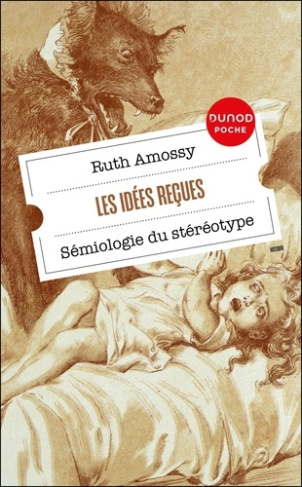amossy-ruth-les-idees-recues-semiologie-du-stereotype_0