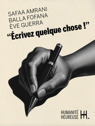 amrani-safaa-fofana-balla-guerra-eve-ecrivez-quelque-chose_0