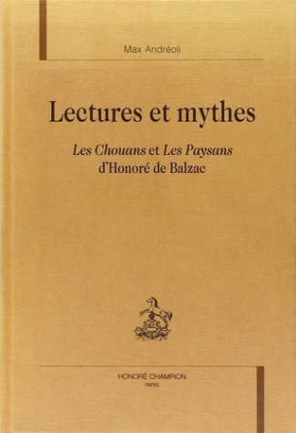 andreoli-max-lectures-et-mythes-les-chouans-et-les-paysans-d-honore-de-balzac_0