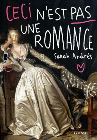 andres-sarah-ningre-laurence-ceci-n-est-pas-une-romance_0