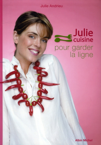 andrieu-julie-julie-cuisine-pour-garder-la-ligne_0