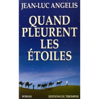 angelis-jean-luc-quand-pleurent-les-etoiles_0
