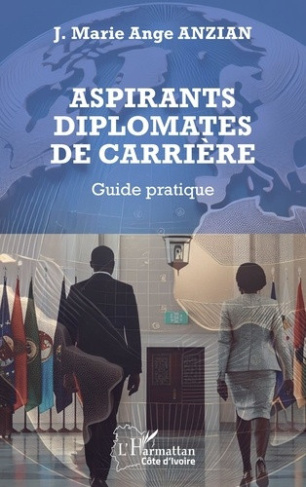 anzian-j-marie-ange-aspirants-diplomates-de-carriere-guide-pratique_0