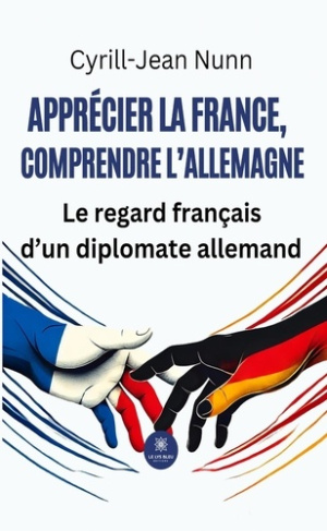 apprecier-la-france-comprendre-l-allemagne-le-regard-francais-d-un-diplomate-allemand_0