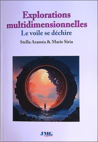aramea-stella-3b-siria-marie-explorations-multidimensionnelles-le-voile-se-dechire_0