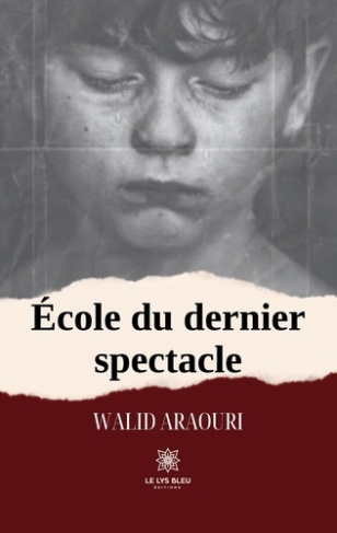 araoui-walid-ecole-du-dernier-spectacle_0