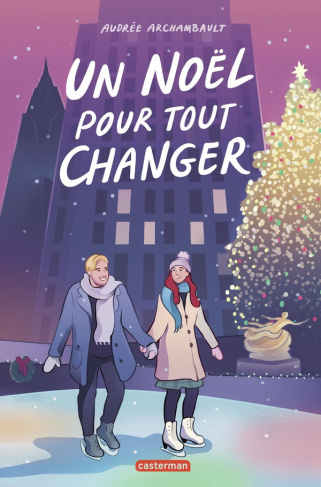 archambault-audree-un-noel-pour-tout-changer_0