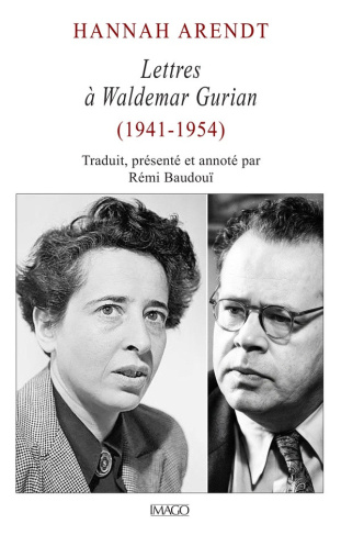 arendt-hannah-gurian-waldemar-baudoui-remi-lettres-a-waldemar-gurian_0