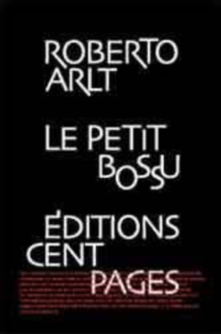 arlt-roberto-le-petit-bossu-nouvelles_0