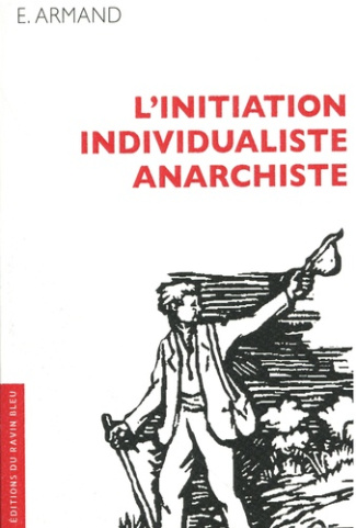 armand-e-l-initiation-individualiste-anarchiste_0