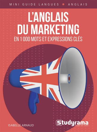 arnaud-isabelle-mini-guide-langues-l-anglais-du-marketing-en-1-000-mots-et-expressions-cles_0
