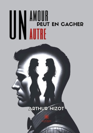 arthur-nizot-un-amour-peut-en-cacher-un-autre_0