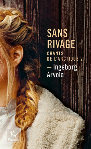 arvola-ingeborg-sans-rivage-chant-de-l-arctique-tome-2-2_0