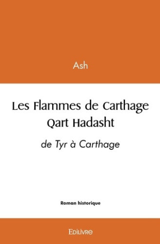 ash-les-flammes-de-carthage-qart-hadasht-de-tyr-a-carthage_0