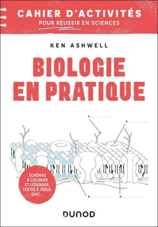 ashwell-ken-biologie-en-pratique-colorier-annoter-memoriser-cahier-d-activites-pour-etudiants-en-sciences_0