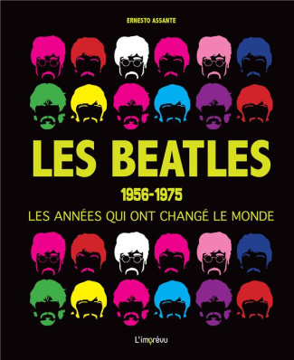 assante-ernesto-3b-gauthier-elisabeth-3b-sigala-marc-les-beatles-1956-1975-les-annees-qui-ont-change-le-monde_0