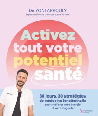 assouly-yoni-activez-tout-votre-potentiel-sante-30-jours-30-strategies-validees-par-la-science-pour-ameliorer_0