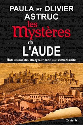 astruc-paula-astruc-olivier-les-mysteres-de-l-aude_0