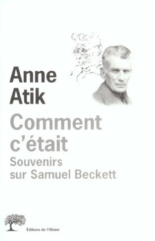 atik-anne-3b-moses-emmanuel-comment-c-etait-souvenirs-sur-samuel-beckett_0