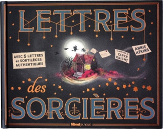 atkins-annie-knight-taryn-lettres-des-sorcieres_0