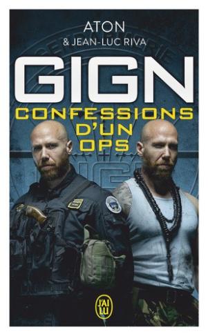 aton-philippe-b-riva-jean-luc-gign-confessions-d-un-ops_0