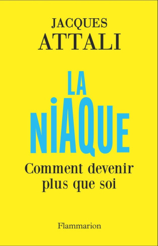 attali-jacques-la-niaque_0