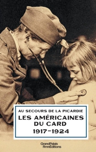 au-secours-de-la-picardie-les-americaines-du-card-1917-1924_0