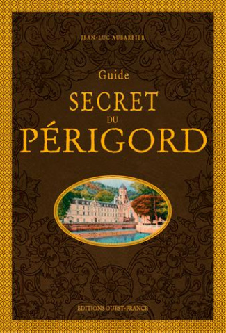aubarbier-jean-luc-guide-secret-du-perigord_0