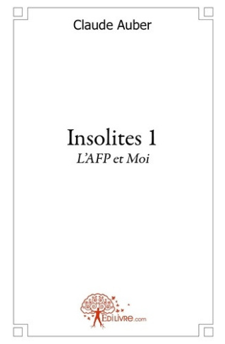 auber-claude-insolites-tome-1_0