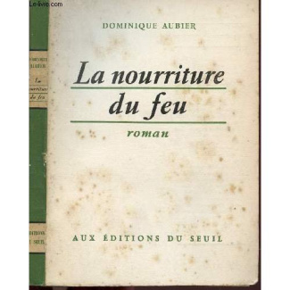 aubier-dominique-la-nourriture-du-feu_0