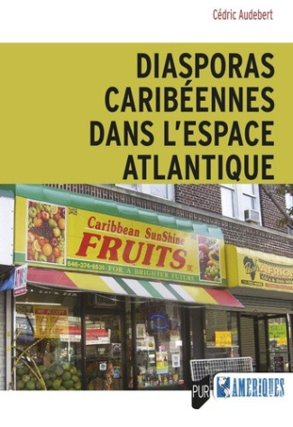audebert-cedric-diasporas-caribeennes-dans-l-espace-atlantique_0