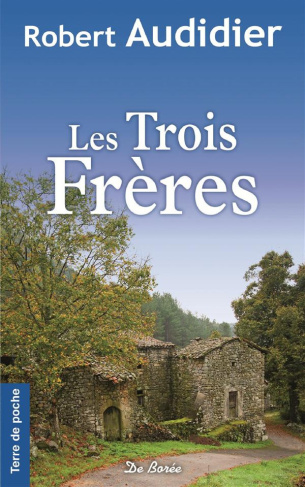 audidier-robert-les-trois-freres_0