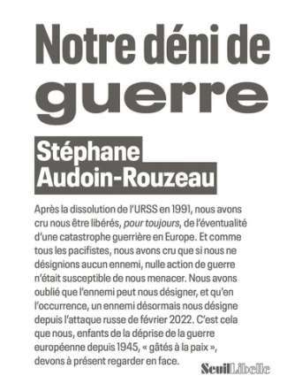 audoin-rouzeau-stephane-le-deni-de-la-guerre_0