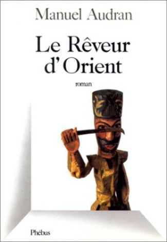 audran-manuel-le-reveur-d-orient_0