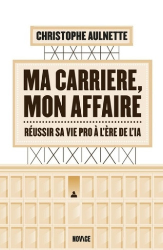 aulnette-christophe-ma-carriere-mon-affaire_0