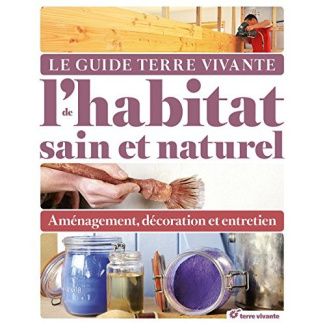 auzias-christelle-3b-goutry-bruno-3b-mengoni-jean-cl-le-guide-terre-vivante-de-l-habitat-sain-et-naturel-amenagement-decoration-et-entretien_0