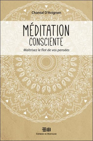 avignon-chantal-d-meditation-consciente-maitrisez-le-flot-de-vos-pensees_0