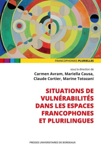 avram-carmen-causa-mariella-cortier-claude-t-situations-de-vulnerabilites-dans-les-espaces-francophones-et-plurilingues_0