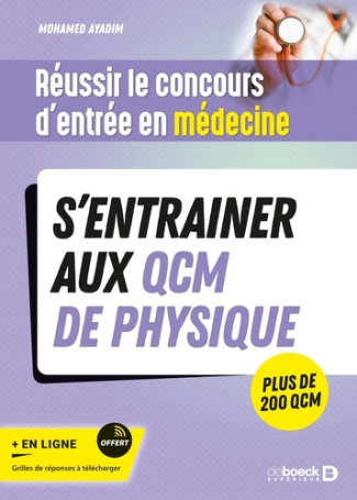 ayadim-mohamed-reussir-le-concours-d-entree-en-medecine-s-entrainer-aux-qcm-de-physique_0