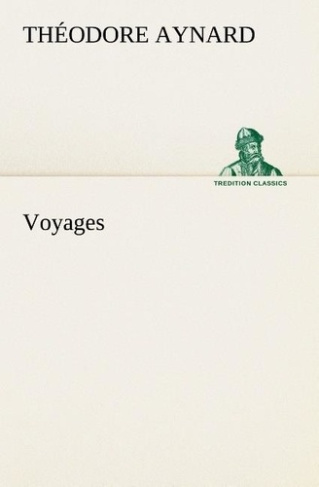 aynard-theodore-voyages_0