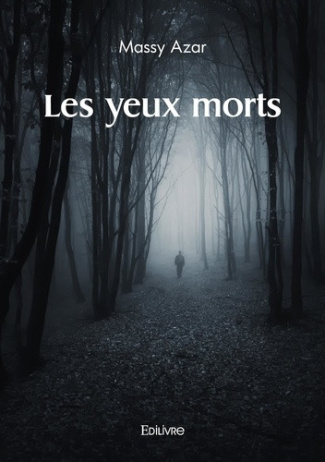 azar-massy-les-yeux-morts_0