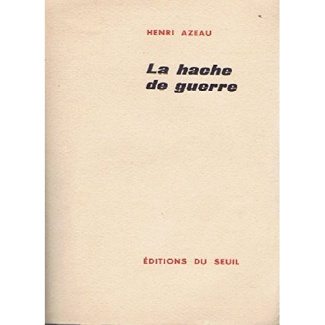 azeau-henri-la-hache-de-guerre_0