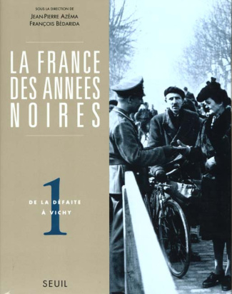 azema-jean-pierre-3b-bedarida-francois-la-france-des-annees-noires-tome-1-de-la-defaite-a-vichy_0
