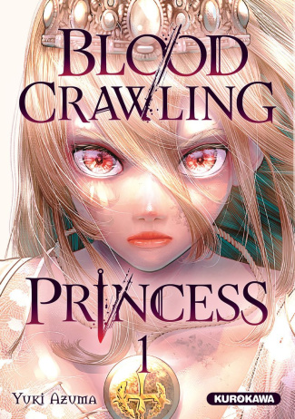 azuma-yuki-blood-crawling-princess-tome-1_0