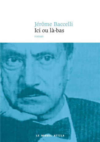 baccelli-jerome-ici-ou-la-bas_0