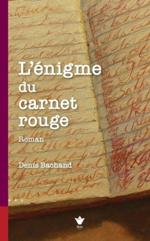 bachand-denis-l-enigme-du-carnet-rouge_0
